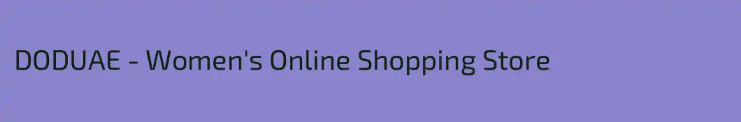 DODUAE - Women's Online Shopping Store